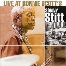 SONNY STITT - Live at Ronnie Scott's (aka Sonny's Blues) cover 